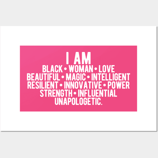 I AM A Strong Black Woman | African American Wall Art by UrbanLifeApparel